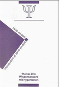 Cover: Einfluss von handlungsbezogenen und kognitiven Pers&ouml;nlichkeitsmerkmalen auf das Lerngeschehen beim Wissenserwerb mit Hypertexten - Verlag Empirische P&auml;dagogik