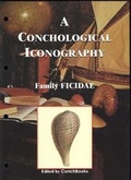 Cover: A Conchological Iconography. Loseblattausgabe / A Conchological Iconography. Loseblattausgabe - ConchBooks