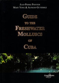 Enlarge image Cover: Guide to the Freshwater Molluscs of Cuba - ConchBooks