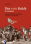 Cover: Der rote Kelch in Sachsen - Hille, Ch