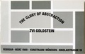 Cover: The Glory of Abstraction - Kunstraum M&uuml;nchen