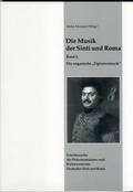 Cover: Die Musik der Sinti und Roma / Die ungarische "Zigeunermusik" - Dokumentations- und Kulturzentrum Deutscher Sinti und Roma