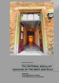 Cover: The national socialist genocide of the Sinti and Roma - Dokumentations- und Kulturzentrum Deutscher Sinti und Roma