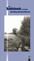 Cover: Der Kaitzbach in Dresden - Hille, Ch