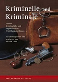 Cover: Kriminelle und Kriminale - Stekovics, J