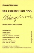 Cover: Wir erlebten ihn noch: Rudolf Steiner - M&ouml;llmann, Ch