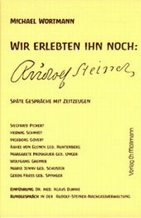 Enlarge image Cover: Wir erlebten ihn noch: Rudolf Steiner - Möllmann, Ch
