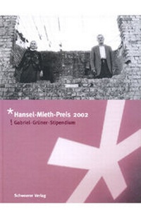 Enlarge image Cover: Hansel-Mieth-Preis 2002 - Schwoerer, D