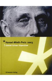 Enlarge image Cover: Hansel-Mieth-Preis 2003 - Schwoerer, D