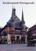 Cover: Residenzstadt Wernigerode - Stekovics, J