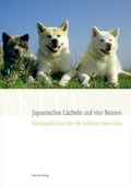 Cover: Japanisches L&auml;cheln auf vier Beinen - MARIPOSA