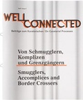 Cover: Well Connected - Beitr&auml;ge zum Kuratorischen - Hochschule f&uuml;r Grafik und Buchkunst Leipzig
