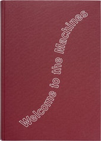 Enlarge image Cover: Welcome to the Machines - Hochschule für Grafik und Buchkunst Leipzig