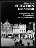 Cover: Schwerin. Die Altstadt - Helms, Th