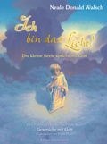 Cover: Ich bin das Licht! - Hans-Nietsch-Verlag