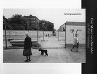 Enlarge image Cover: Eine Mauer verschwindet - ex pose