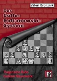 Enlarge image Cover: Das Colle-Koltanowski-System - Schachverlag Kania