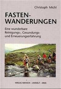 Enlarge image Cover: Fasten-Wanderungen - Mensch - Umwelt - Erde