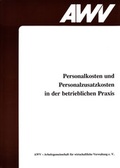 Cover: Personalkosten und Personalzusatzkosten in der betrieblichen Praxis - AWV - Arbeitsgemeinsch. f. wirtsch. Verw.