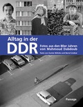Cover: Alltag in der DDR - Passage-Verlag