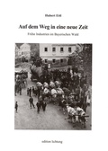 Cover: Auf dem Weg in eine neue Zeit - Lichtung