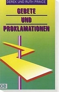 Cover: Gebete und Proklamationen - Bernard, Gottfried