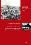Cover: Nach dem Tollhaus - Psychiatrie u. Geschichte