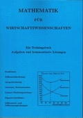 Cover: Mathematik f&uuml;r Wirtschaftswissenschaften - Binomi