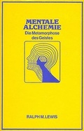 Cover: Mentale Alchemie - AMORC-B&uuml;cher
