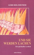 Cover: Und Sie werden lachen - Lichtung