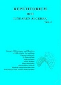 Abbildung von: Repetitorium der Linearen Algebra, Teil 2 - Binomi