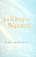 Cover: Der Klang des Wassers - Lichtung
