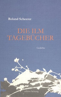 Enlarge image Cover: Die Ilm Tagebücher - Lichtung