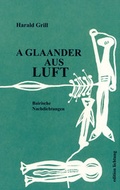 Cover: a glaander aus luft - Lichtung
