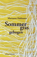 Cover: Sommergras gebogen - Lichtung