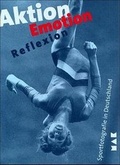 Cover: Aktion - Emotion - Reflexion - Bussert u. Stadeler
