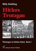 Cover: Hitlers Trutzgau - Bussert u. Stadeler