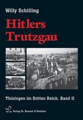 Cover: Hitlers Trutzgau - Bussert u. Stadeler