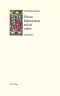 Cover: Wenn Damaskus nicht w&auml;re - A1 Verlag