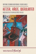Cover: Ketzer, K&auml;uze, Querulanten - Bussert u. Stadeler