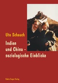 Cover: Indien und China - soziologische Einblicke - Ferger, E