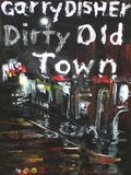Cover: Dirty Old Town - PULP MASTER