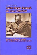 Cover: Lieber keinen Kompass als einen falschen - A1 Verlag