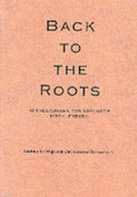 Enlarge image Cover: Back to the Roots - Ingo Koch Verlag