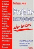Cover: Projektmanagement - aber locker! - CC-Verlag