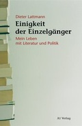 Cover: Einigkeit der Einzelg&auml;nger - A1 Verlag