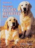 Cover: Das grosse Golden Retriever Buch - Kynos