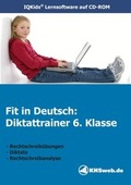 Cover: Fit in Deutsch: Diktattrainer 6. Klasse (Windows 10 / 8 / 7 / Vista / XP) - KHSweb
