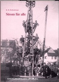 Cover: Strom f&uuml;r alle! - Bezirksverband Pfalz Inst. f. pf&auml;lz. Geschichte