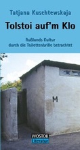 Cover: Tolstoi auf'm Klo - WOSTOK